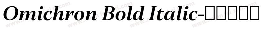 Omichron Bold Italic字体转换